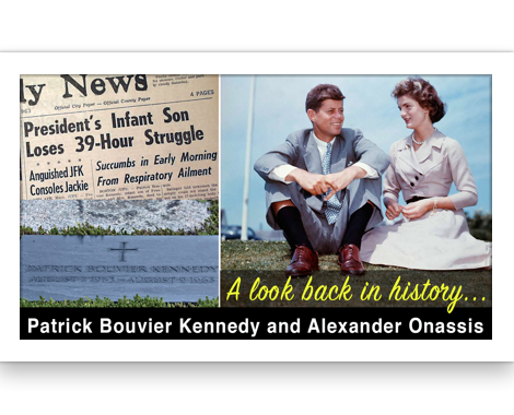 Patrick Bouvier Kennedy &amp; Alexander Onassis (Correction: 9/9 to 8/9-> 8+9=17)