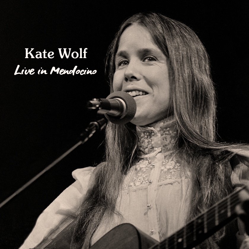 resultat Før Mindful Live In Mendocino — Official Kate Wolf Website
