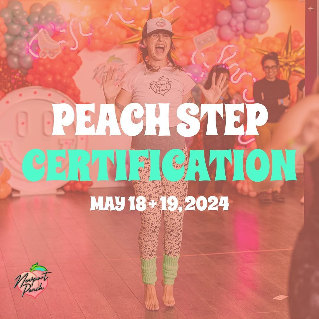 Are you ready to take a step forward? ⬇️

The Peach Step Cert is happening on May 18-19! 

This is a weekend packed with learning, connections, and tons of fun.

This is your chance to check something off your list for 2024  and take your skills to t