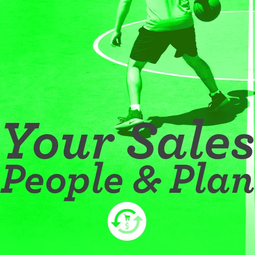 Workbook - Your Sales People and Plan - Planning Guide