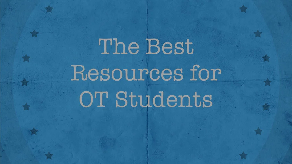The Best OT Student Resources - OTPotential.com