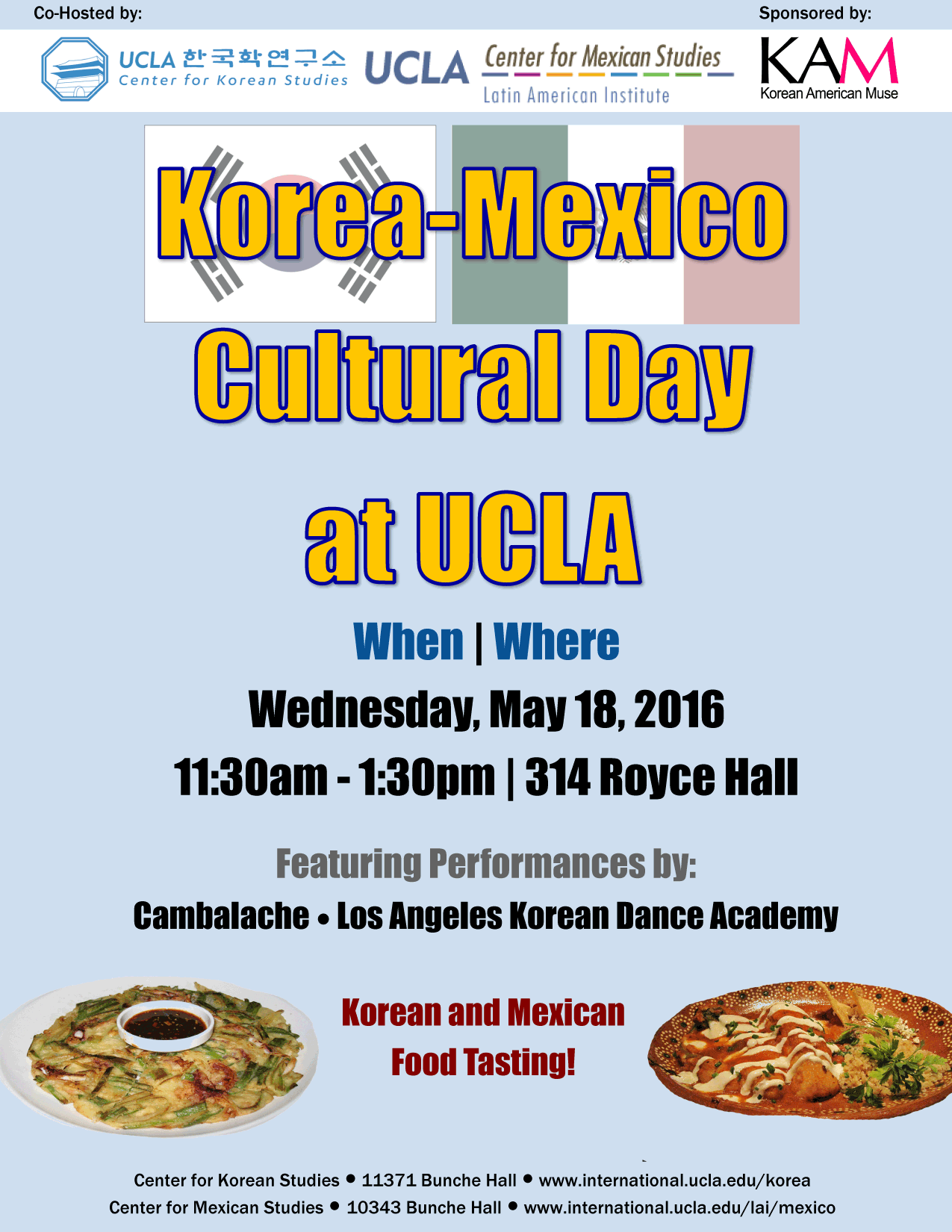 2016The sole sponsor of the Korea - Mexico Cultural Day with the Center for Korean Studies at UCLA