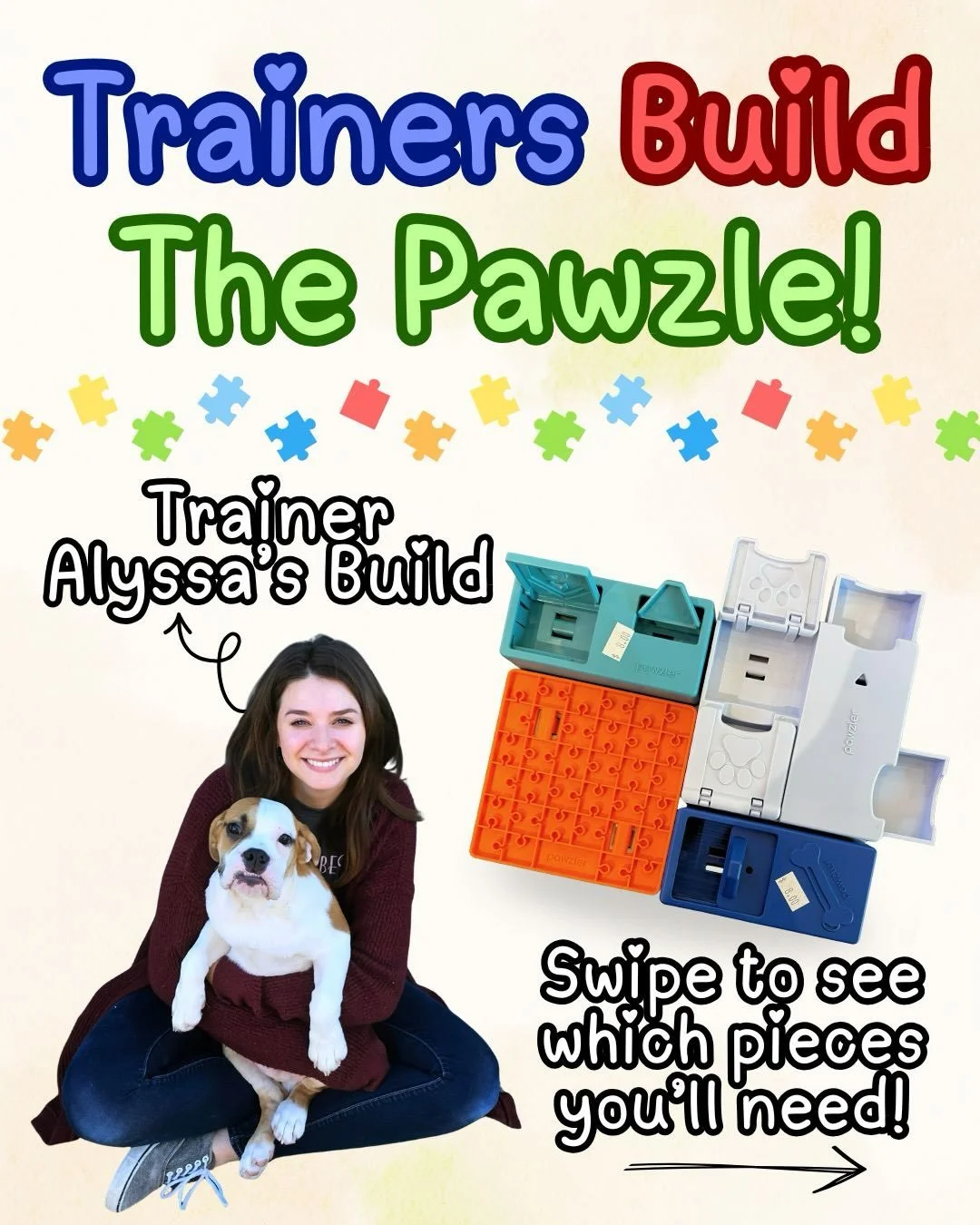 For Back to School season we are having our trainers design their ideal Pawzler build &amp; this week it was Alyssa&rsquo;s turn! 

Alyssa&rsquo;s favorite Pawzle piece is the Terra which occupies 4 spots on the Pawzler base and acts as a lickmat for