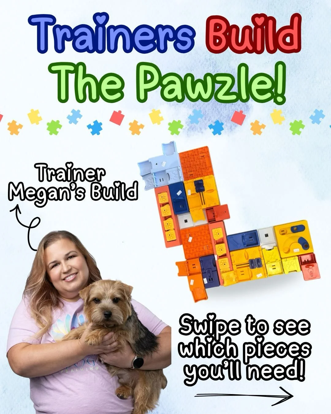It&rsquo;s the last week of our Trainers Build The Pawzle series &amp; this week is dedicated to our training manager Megan! Megan went all out and created a complex pawzle for the pups who love a good challenge! Built over 3 bases, this puzzle is gu