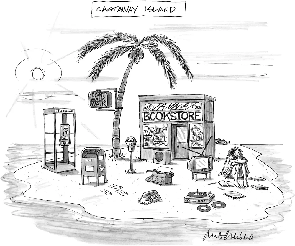 Mort Gerberg, “Castaway Island,” cartoon for the New Yorker, June 4, 2012 Courtesy of the New York Historical Societ