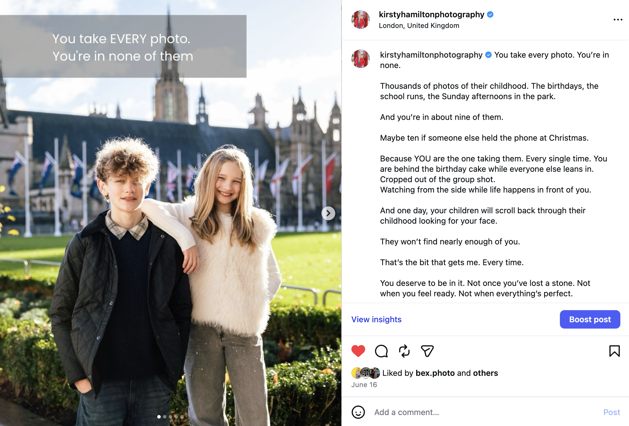 Instagram caption written directly to a mum who takes every photo of her children but appears in none of them, urging her to make memories with the people that love her the most and get in the frame