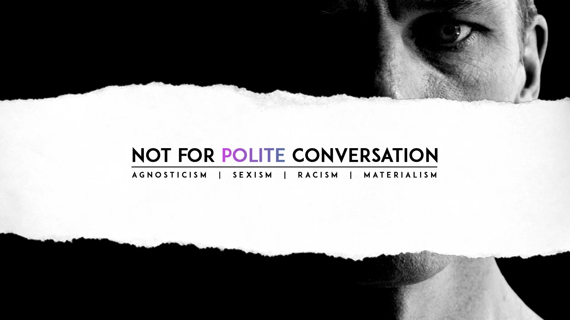 Not for Polite Conversation Screens.jpg