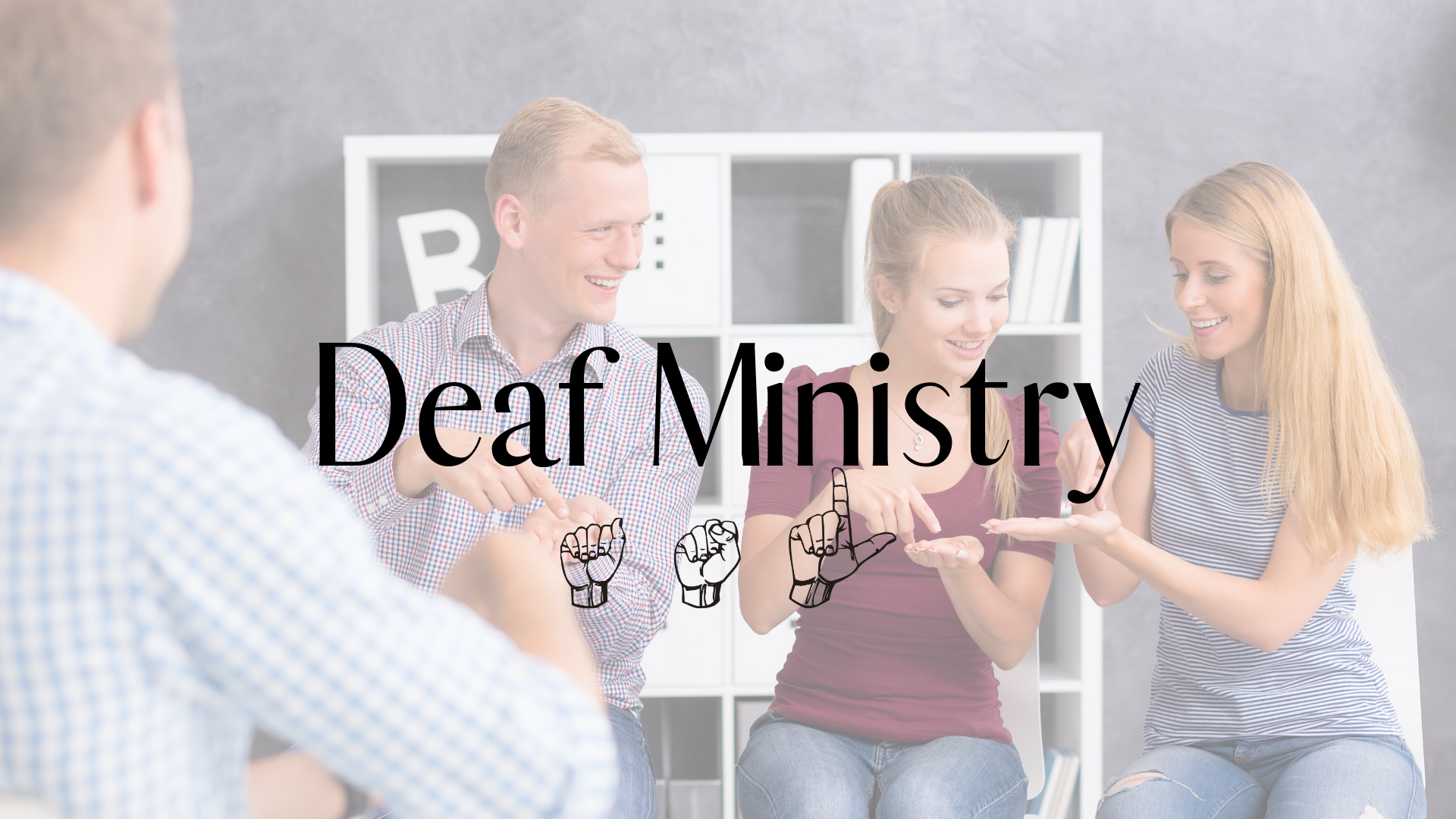 Deaf Ministry.png
