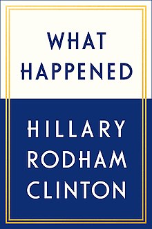 220px-What_Happened_(Hillary_Rodham_Clinton)_book_cover.jpg