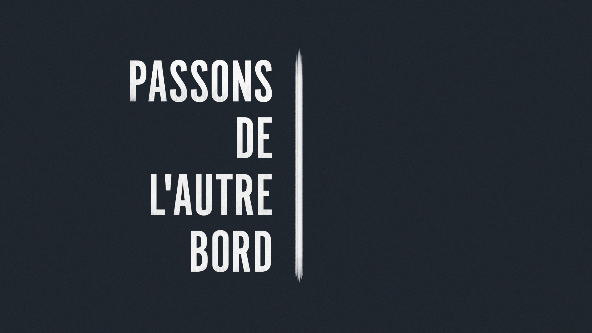 06.Thumbnail_LVC_Passons De l'Autre Bord_V2.jpg