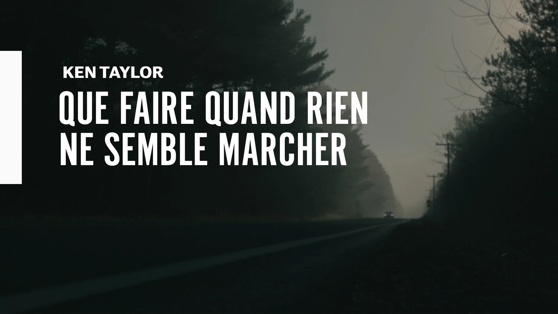 10.Thumbnail_LVC_Que Faire Quand Rien Ne Semble Marcher V3.jpg