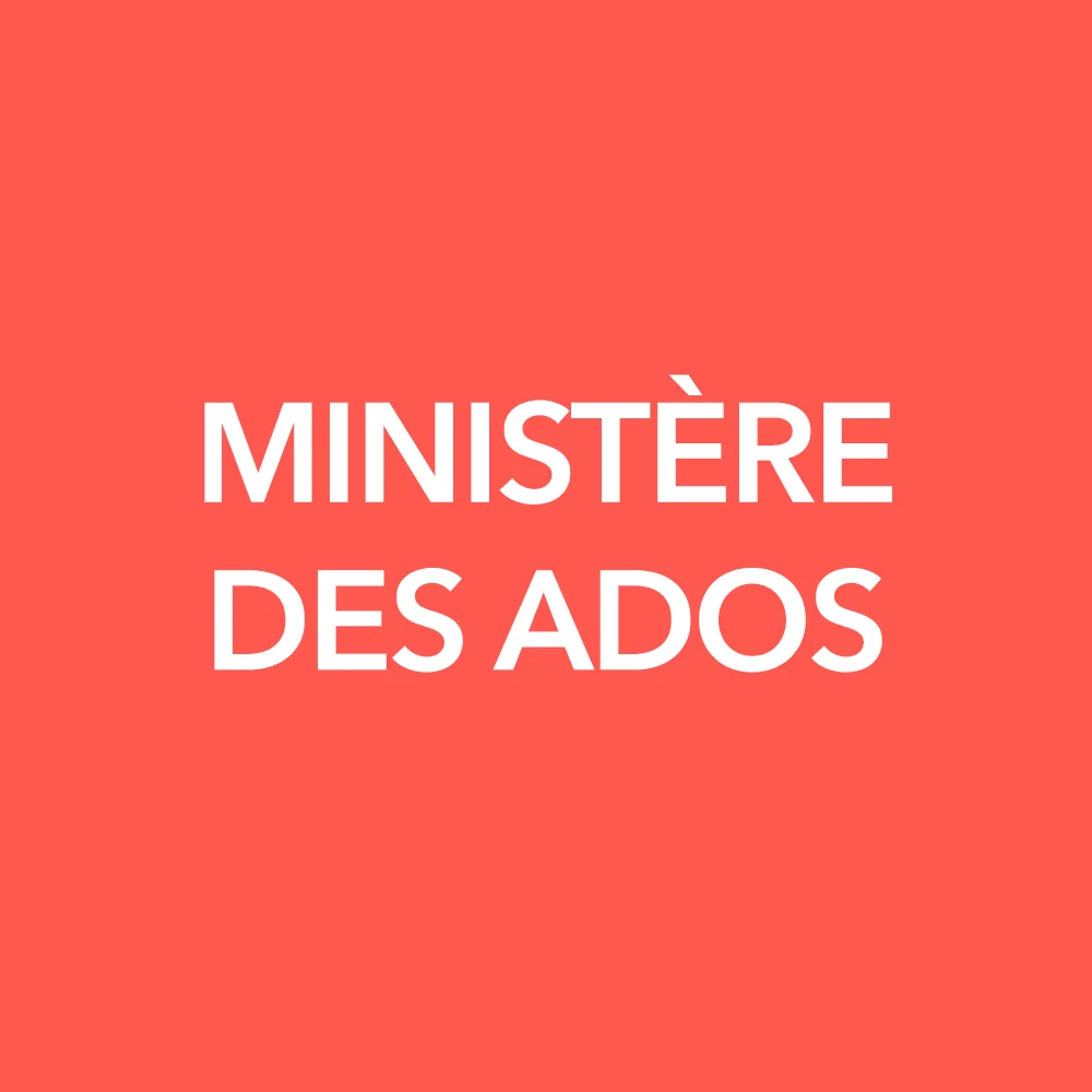 Ministère des ados