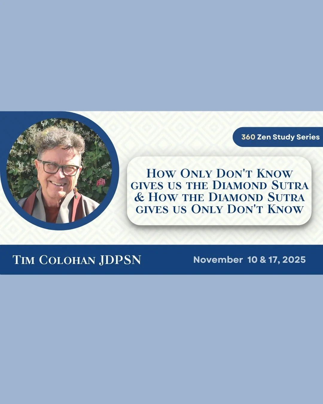 How Only Don't Know Gives Us the Diamond Sutra &amp; How the Diamond Sutra Gives Us Only Don't Know with Tim Colohan JDPSN

&quot;This diamond sparkles more than a drag queen's winning tiara! It's blinding!&quot; In our upcoming class, we'll dive int