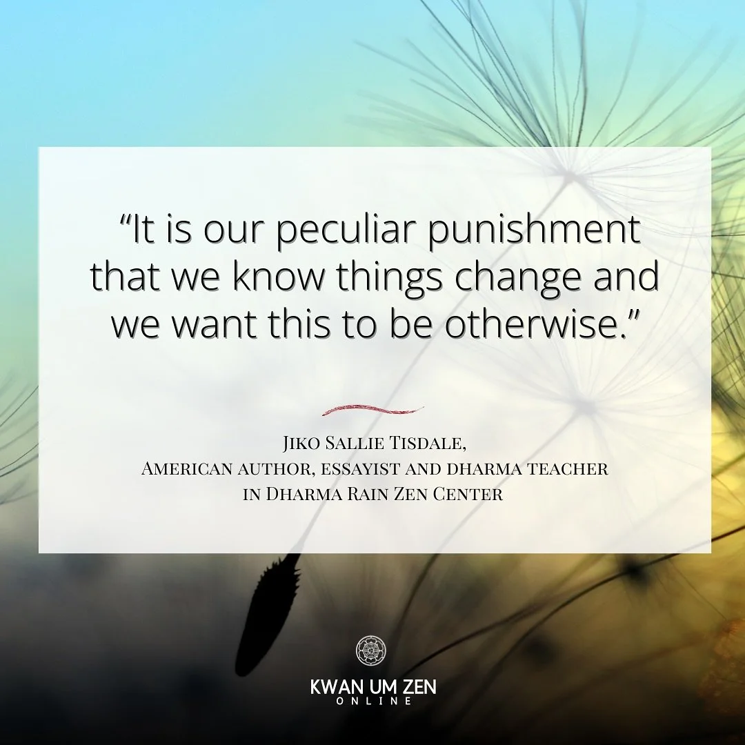 &ldquo;It is our peculiar punishment that we know things change and we want this to be otherwise.&rdquo;

Join Jiko Sallie Tisdale, American author, essayist, and dharma teacher at Dharma Rain Zen Center, on Sunday, November 23, for our final Dharma 