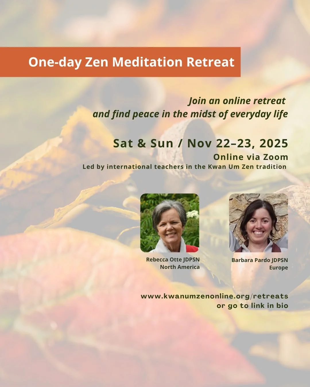 Find peace at home: Join us for a one-day online Zen retreat designed to help you reconnect, refocus, and recharge&mdash;right where you are. Whether you're new to meditation or looking to deepen your practice, you'll receive:
🤝Personal guidance thr