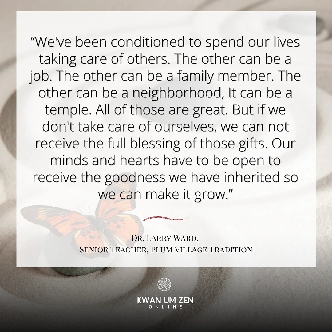 &ldquo;We&rsquo;ve been conditioned to spend our lives taking care of others. The other can be a job. The other can be a family member. The other can be a neighborhood, It can be a temple. All of those are great. But if we don&rsquo;t take care of ou