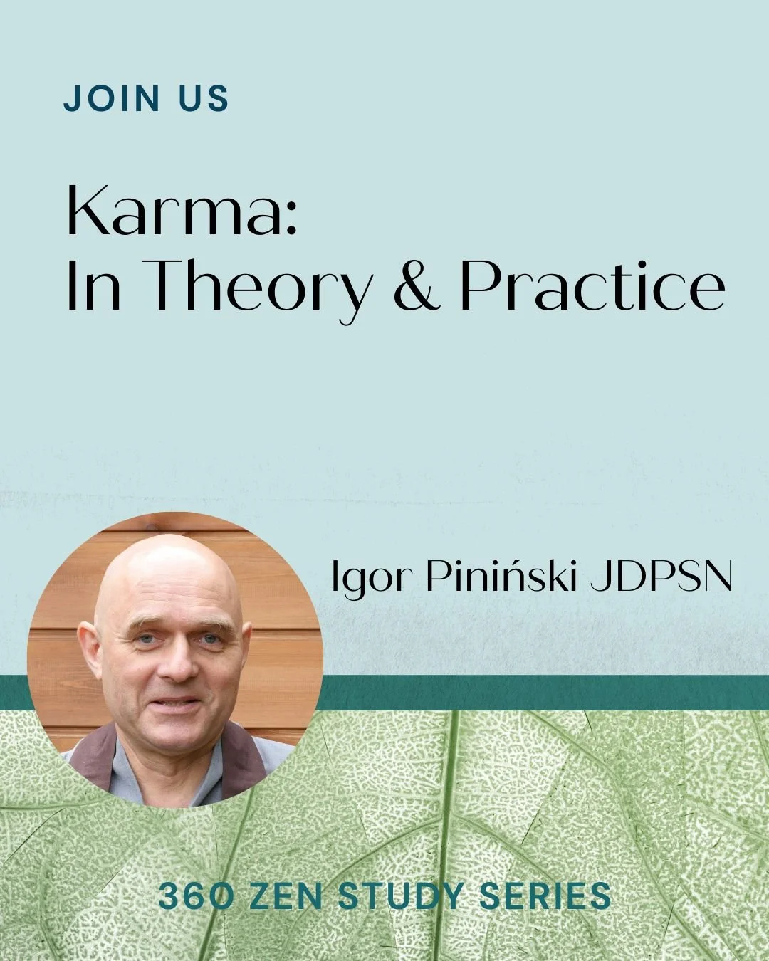 Karma: In Theory &amp; Practice. Karma is a term that is widely known today, yet understood in many different ways. This diversity arises from the various interpretations developed by different Eastern religions. In this class, Igor Piniński JDPSN wi
