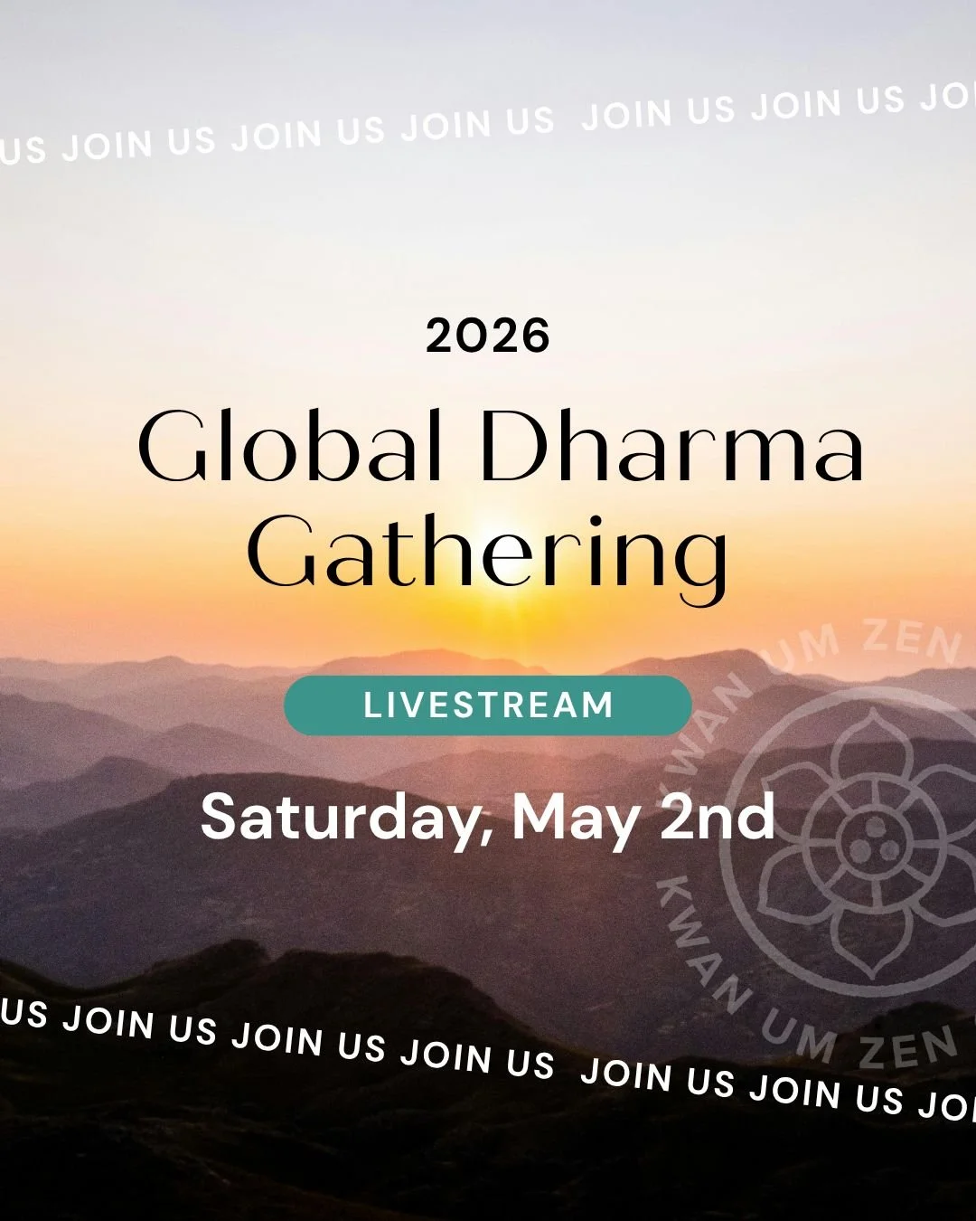 Global Dharma Gathering: Join us on May 2 to practice, connect and engage with teachings from Kwan Um Zen teachers across the sangha. Some of the highlights on our program will include:
&bull; Coffee Hour: Practice and Small Group Discussions with gl