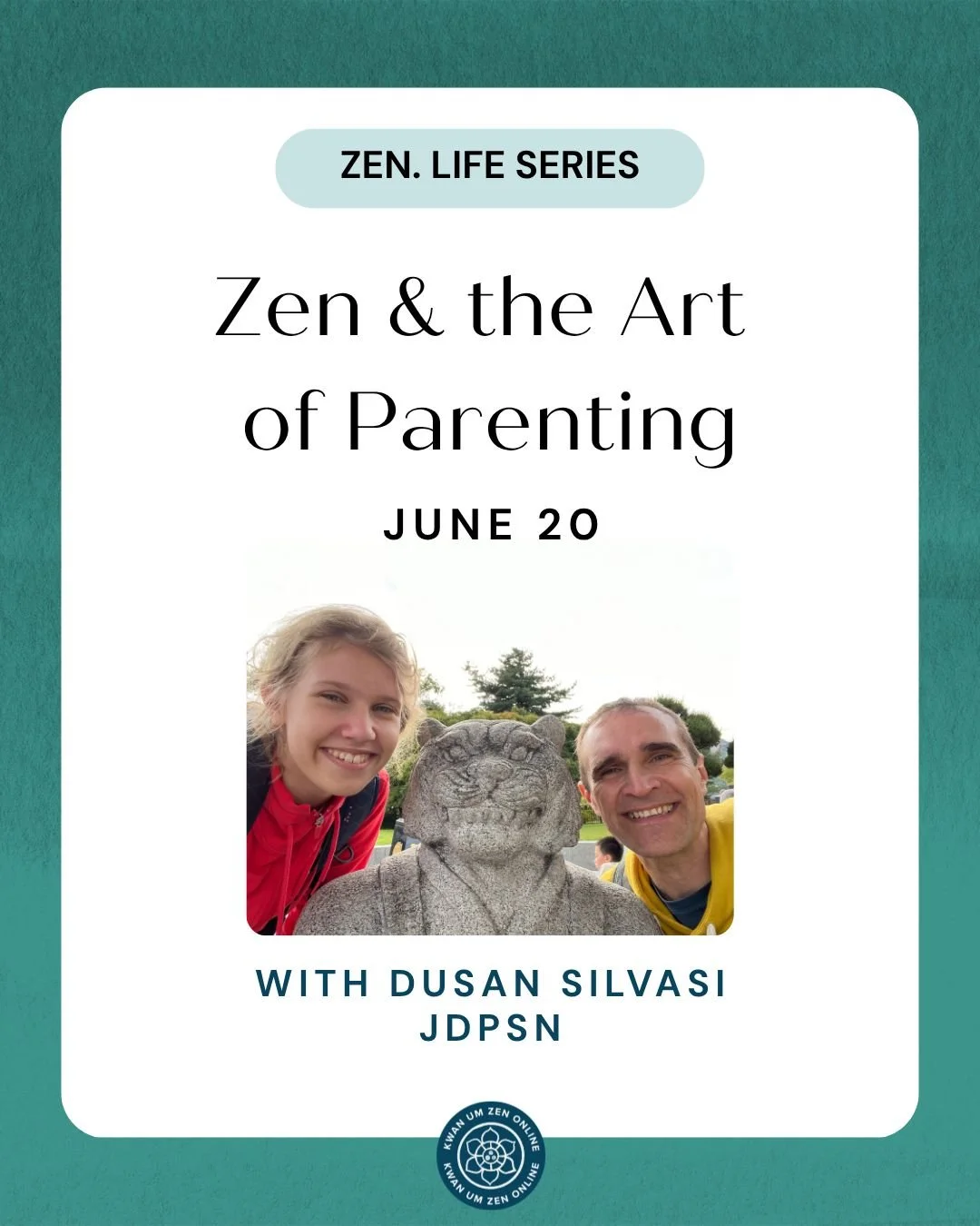 Zen &amp; the Art of Parenting with Du&scaron;an Silv&aacute;&scaron;i JDPSN: This class delves into the field of parenting as a Zen practice, exploring how the Zen approach can be applied to the lived experience of a busy working parent (or other ca