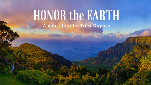 🌍 Honor the Earth Short Film &amp; Resource Page 🌎
