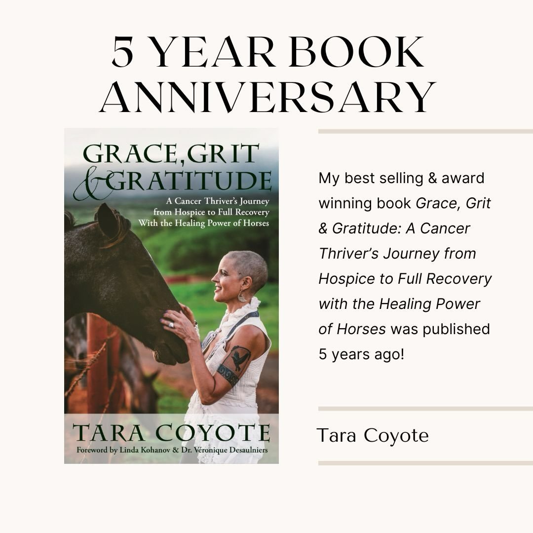 🎉 It&rsquo;s the FIVE YEAR ANNIVERSARY of my best selling memoir @gracegritgratitudebook - &lsquo;Grace, Grit &amp; Gratitude: A Cancer Thriver&rsquo;s Journey from Hospice to Full Recovery with the Healing Power of Horses&rsquo; and I&rsquo;m offer