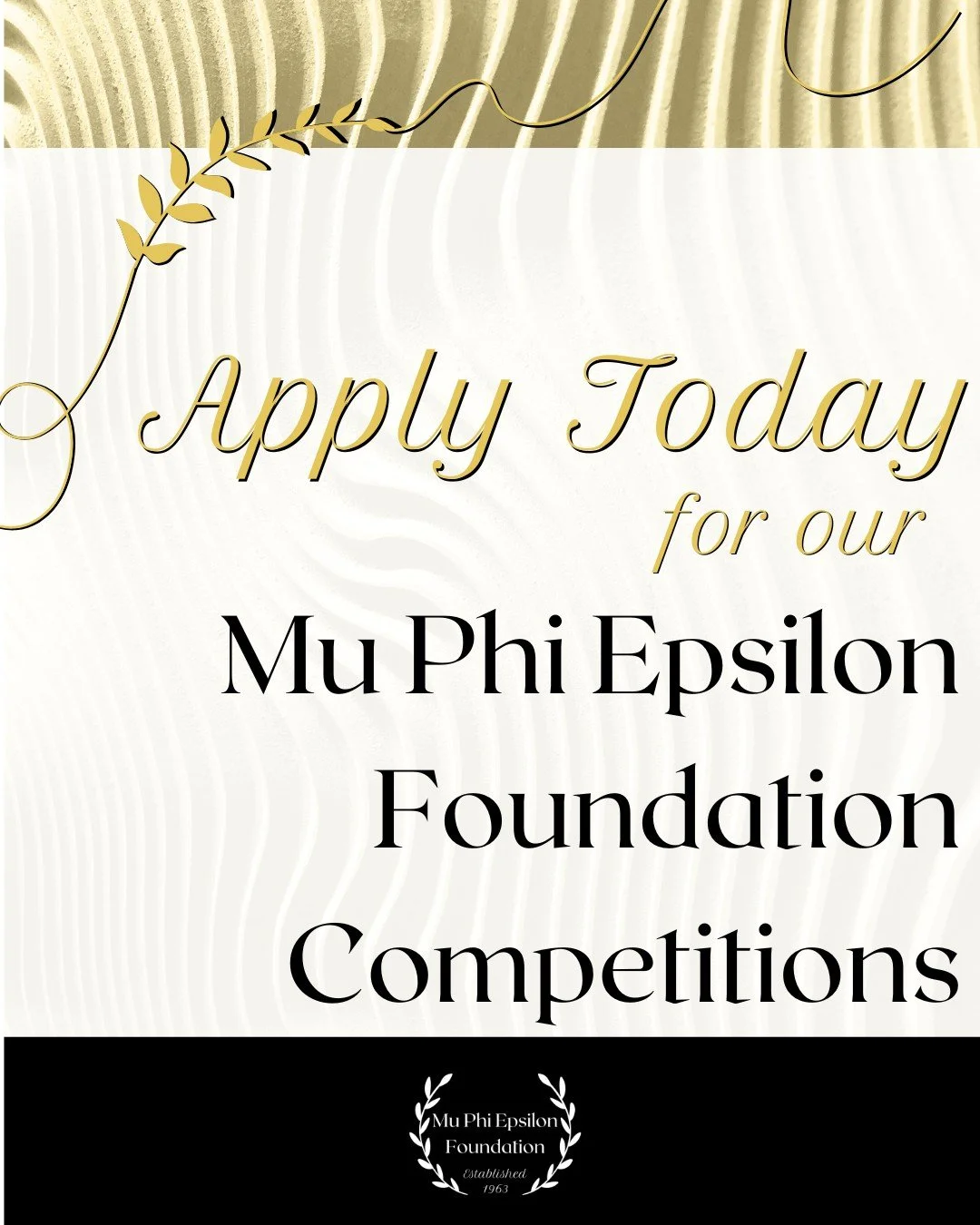 Applications are now open for the Mu Phi Epsilon Foundation Music Competitions. Showcase your artistry, discipline, and creativity&mdash;submission guidelines and deadlines for our new Young Artist Competition and our International Competition are av