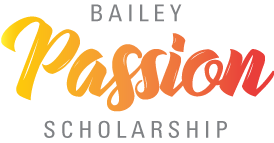 Bailey Passion Scholarship
