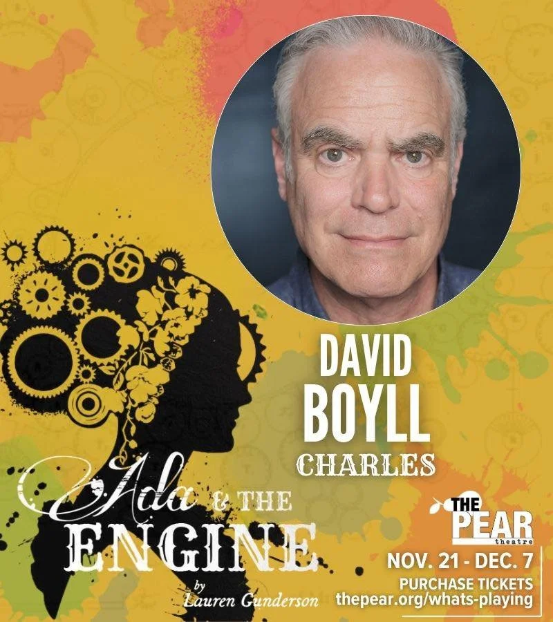 Meet the incredible cast of 'Ada &amp; The Engine'! 👩🏻&zwj;💻⚙️✨

🗓️Playing November 21 thru December 7!
🎟️Purchase tickets at thepear.org/whats-playing

David Boyll (Charles Babbage) is a past Bay Area Theatre Critics Circle Award recipient for 