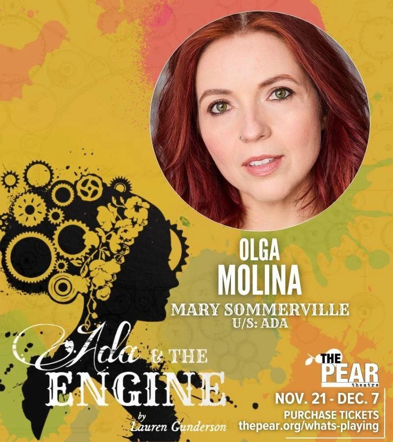 Meet the incredible cast of &lsquo;Ada &amp; The Engine&rsquo; - opening next Friday, November 21! 👩🏻&zwj;💻⚙️✨

🗓️Playing thru December 7!
🎟️Purchase tickets at thepear.org/whats-playing

Olga Molina (MARY SOMMERVILLE &amp; U/S: ADA) is an actre