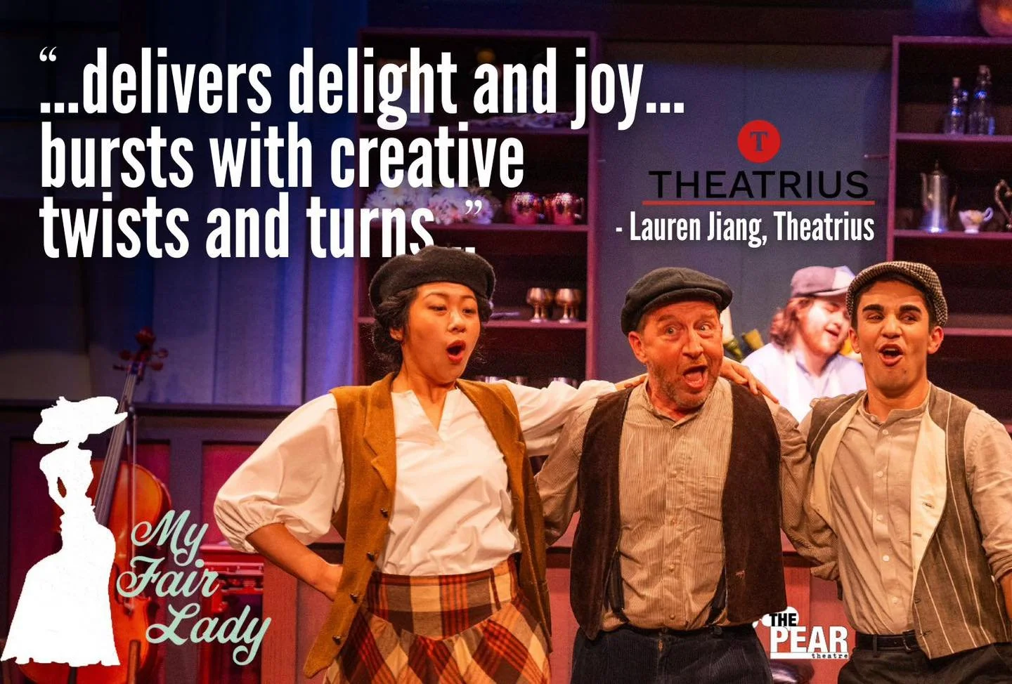 "Have you ever felt like you wanted to be up on stage with the actors? While watching 'My Fair Lady' at The Pear, I was... This show delivers delight and joy, and bursts with creative twists and turns."- Lauren Jiang, Theatrius.

🌷'My Fair