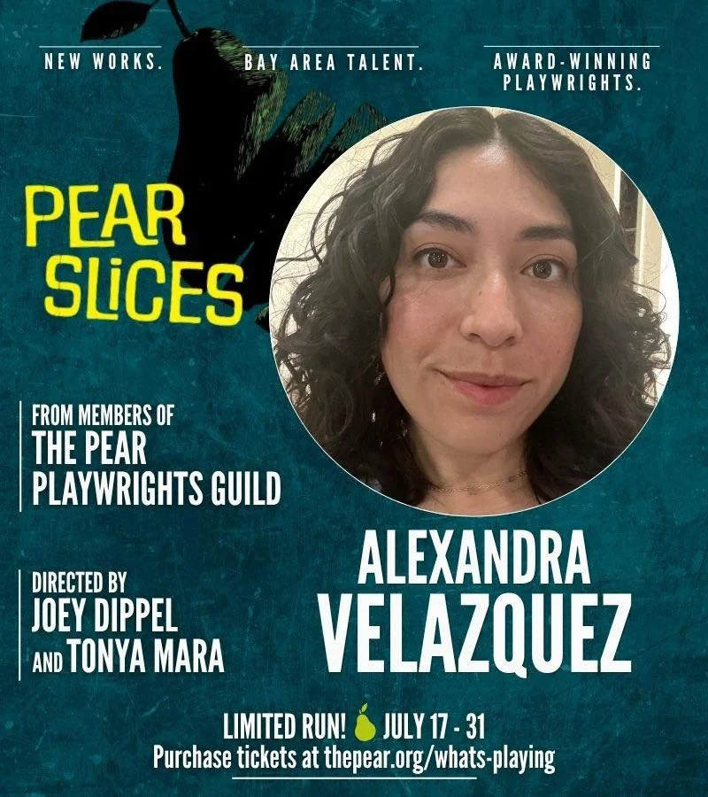 Introducing the incredible cast of &lsquo;Pear Slices&rsquo; - fresh new works on stage for a LIMITED RUN July 17 - 31!

🎟️Learn more about the new short plays and purchase tickets at thepear.org/whats-playing

Alexandra Velazquez last appeared in C