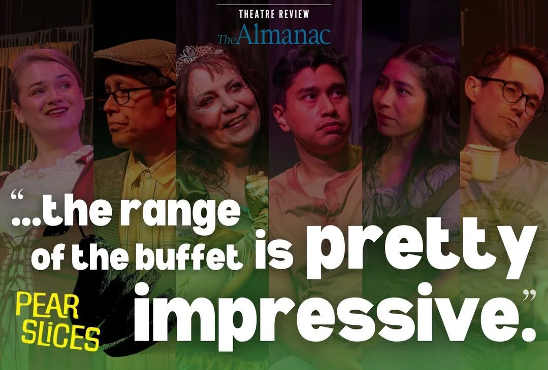 &ldquo;&hellip;Pear Slices fest offers eight 10-minute plays, and the range of the buffet is pretty impressive.&rdquo; - Michael J. Vaughn, The Almanac (@almanacnews). 

🍐Read the full review at tinyurl.com/muj62yyd

😍Our fresh batch of new short p