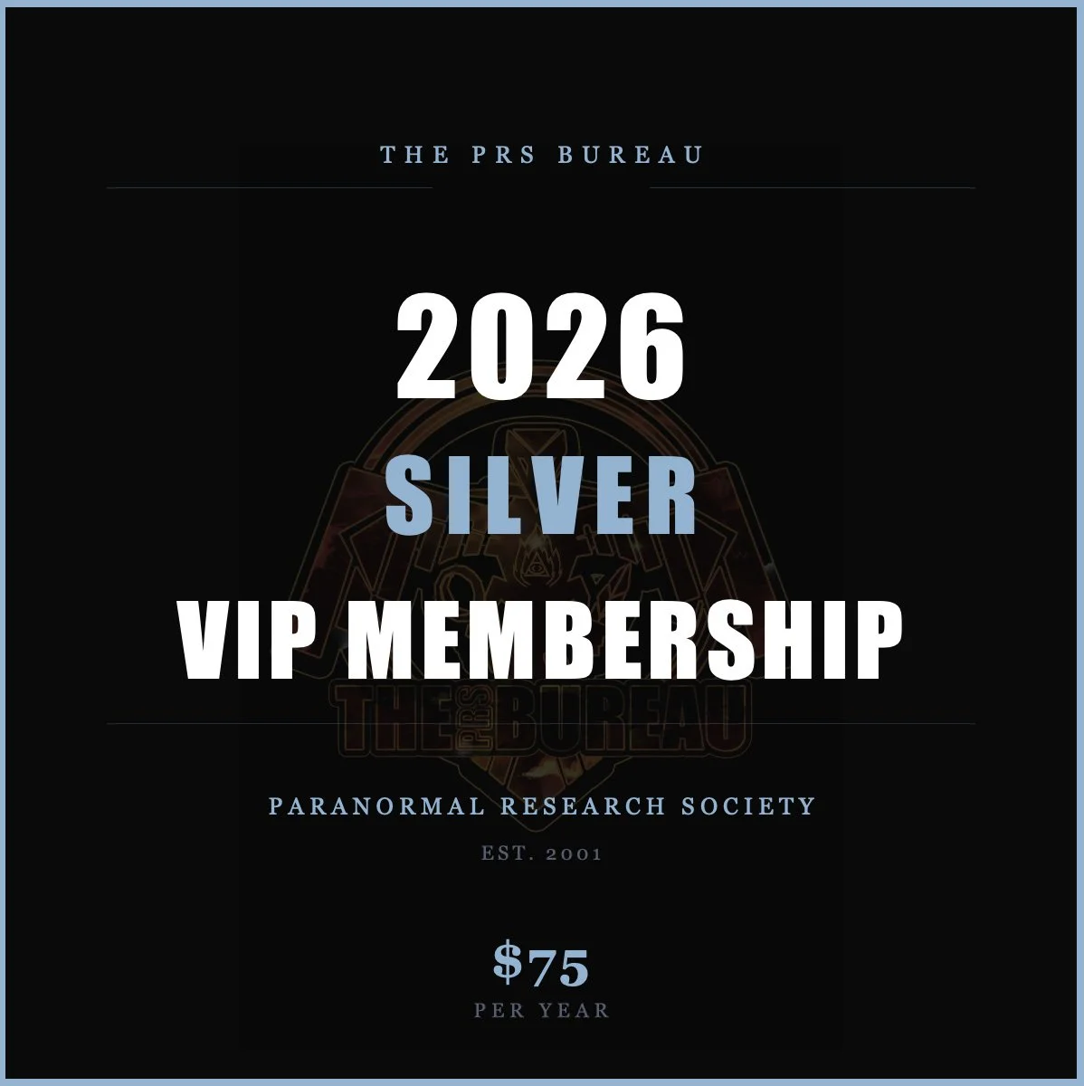 2026 VIP SILVER MEMBERSHIP (The PRS Bureau)