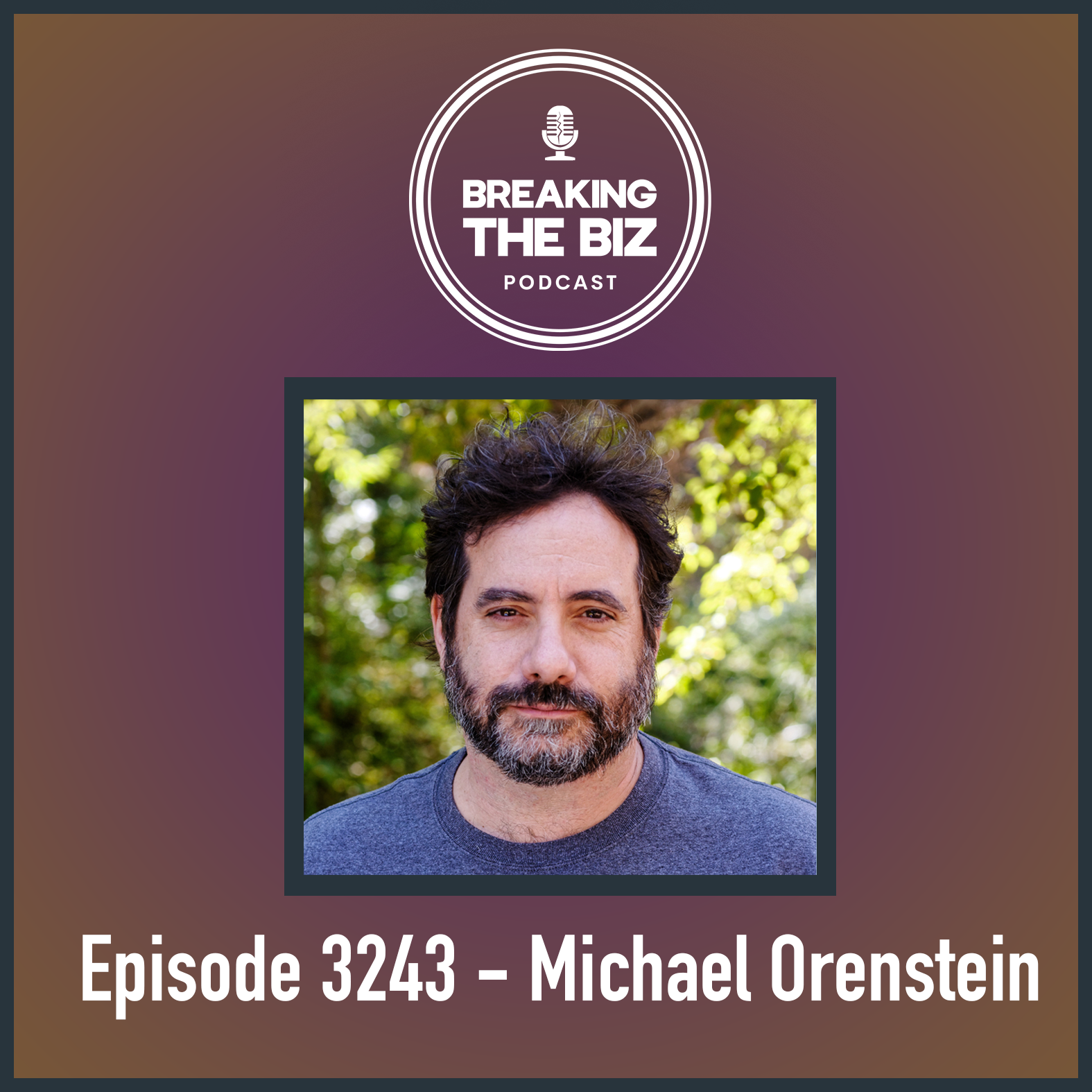 Episode 3243 - Michael Orenstein