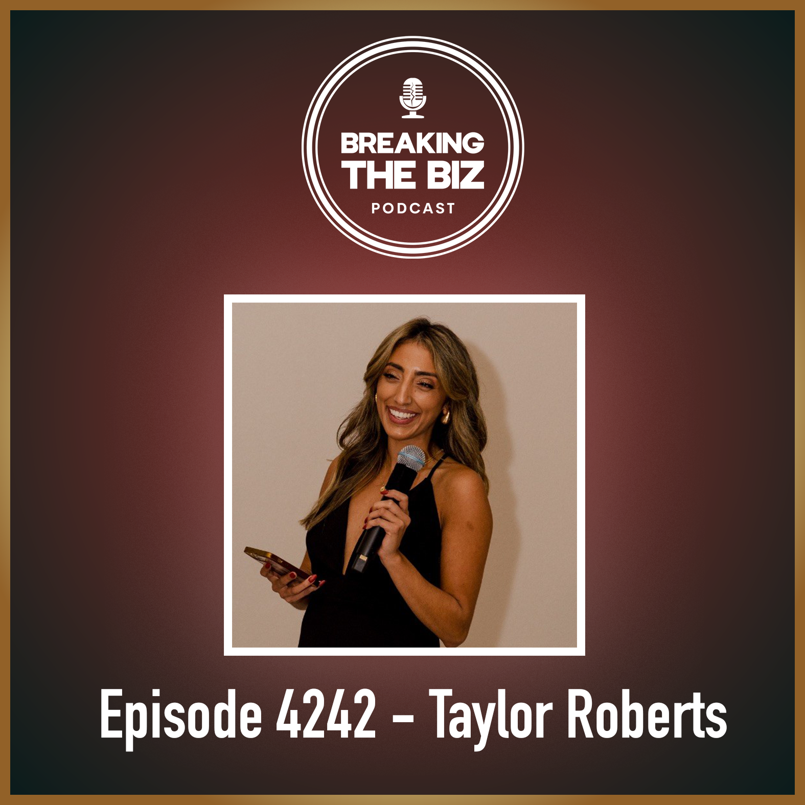 Episode 4242 - Taylor Roberts