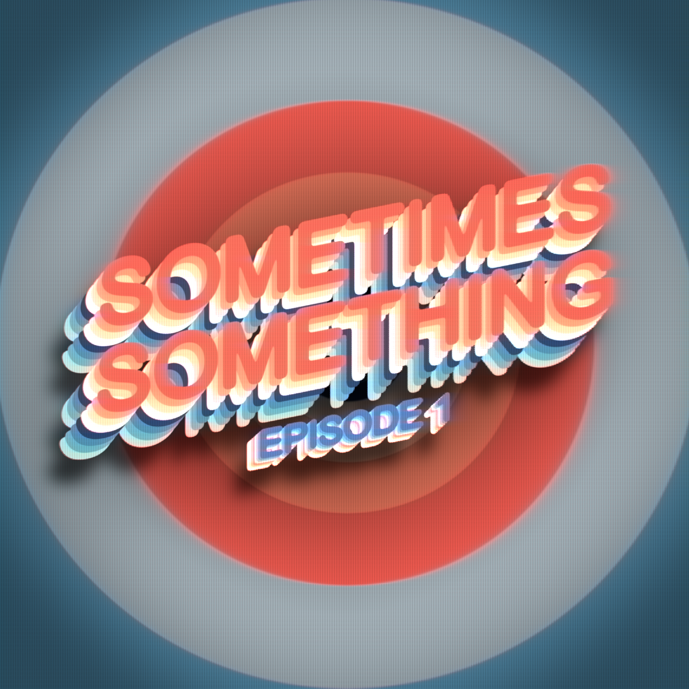 Ed Sheeran Done With Music?? - Sometimes Something Podcast Ep 1 episode artwork