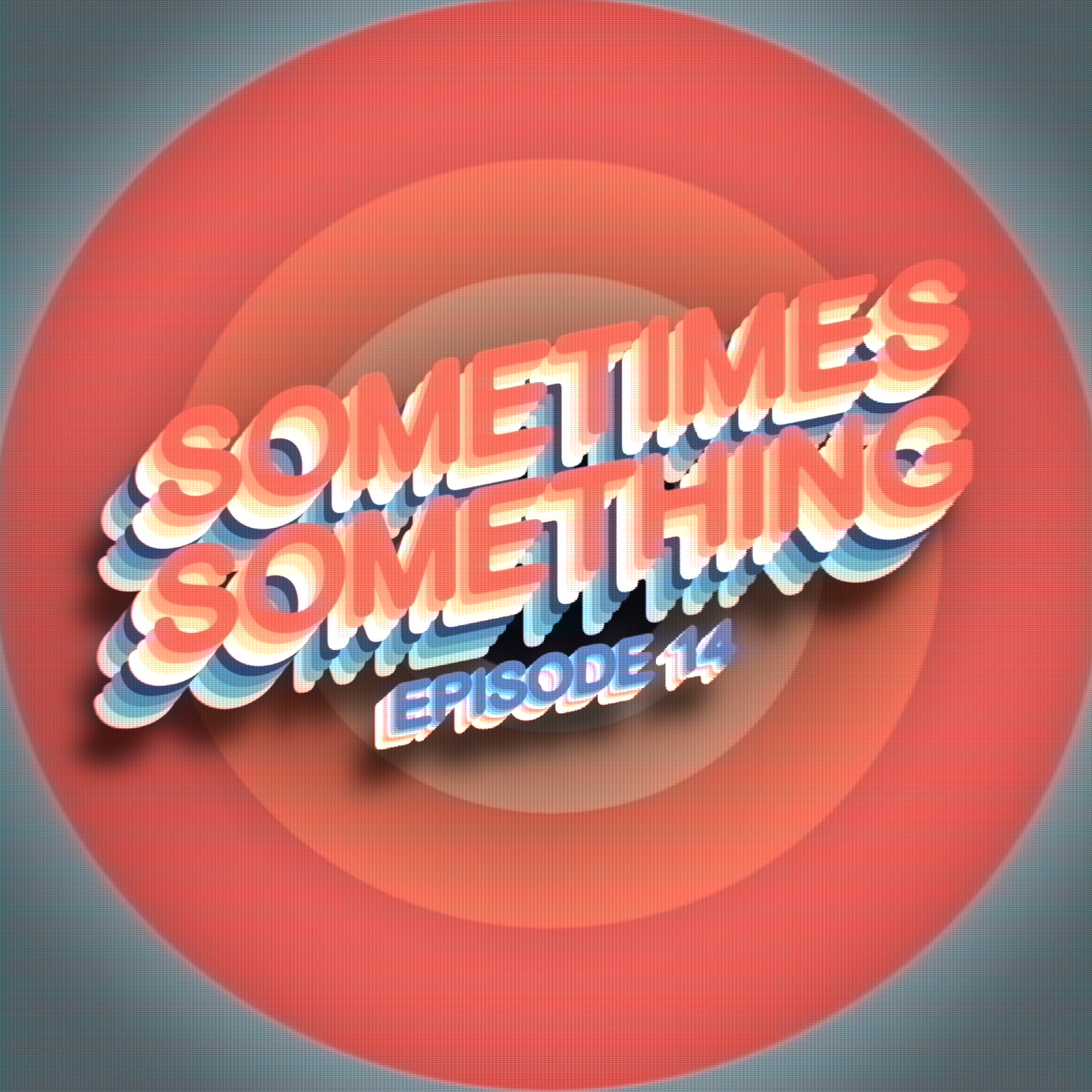 Wizards of the Waverly Coast - Sometimes Something Podcast Ep 14 episode artwork