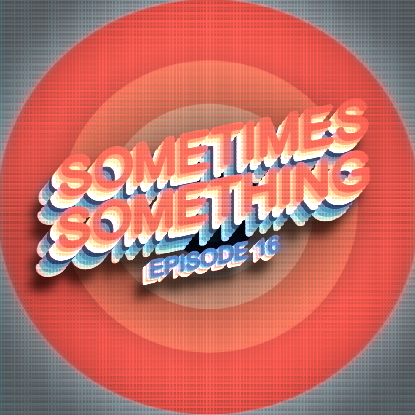 Learn Voice Acting from Kolton! - Sometimes Something Podcast Ep 16 episode artwork