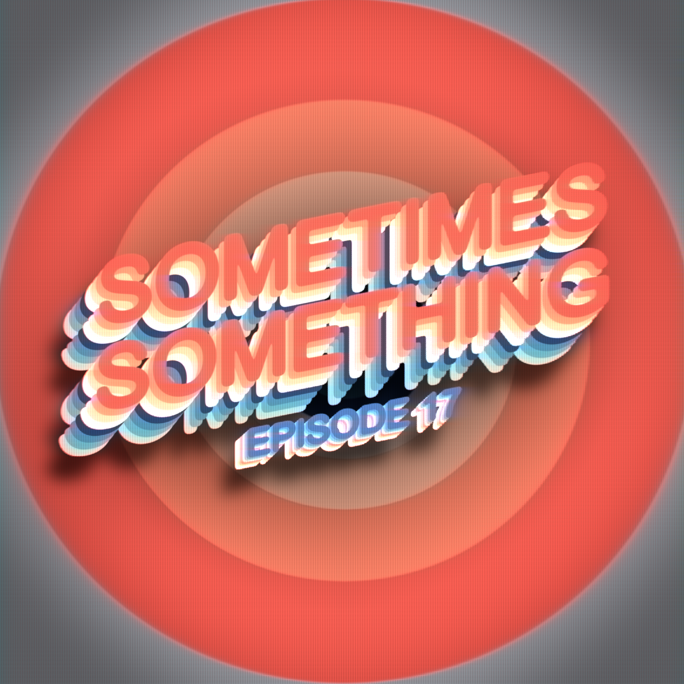 Armored Core is RAD - Sometimes Something Podcast Ep 17 episode artwork
