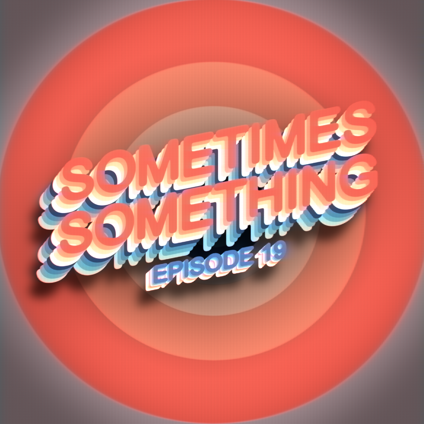 Unity is Dead - Sometimes Something Podcast Ep 19 episode artwork