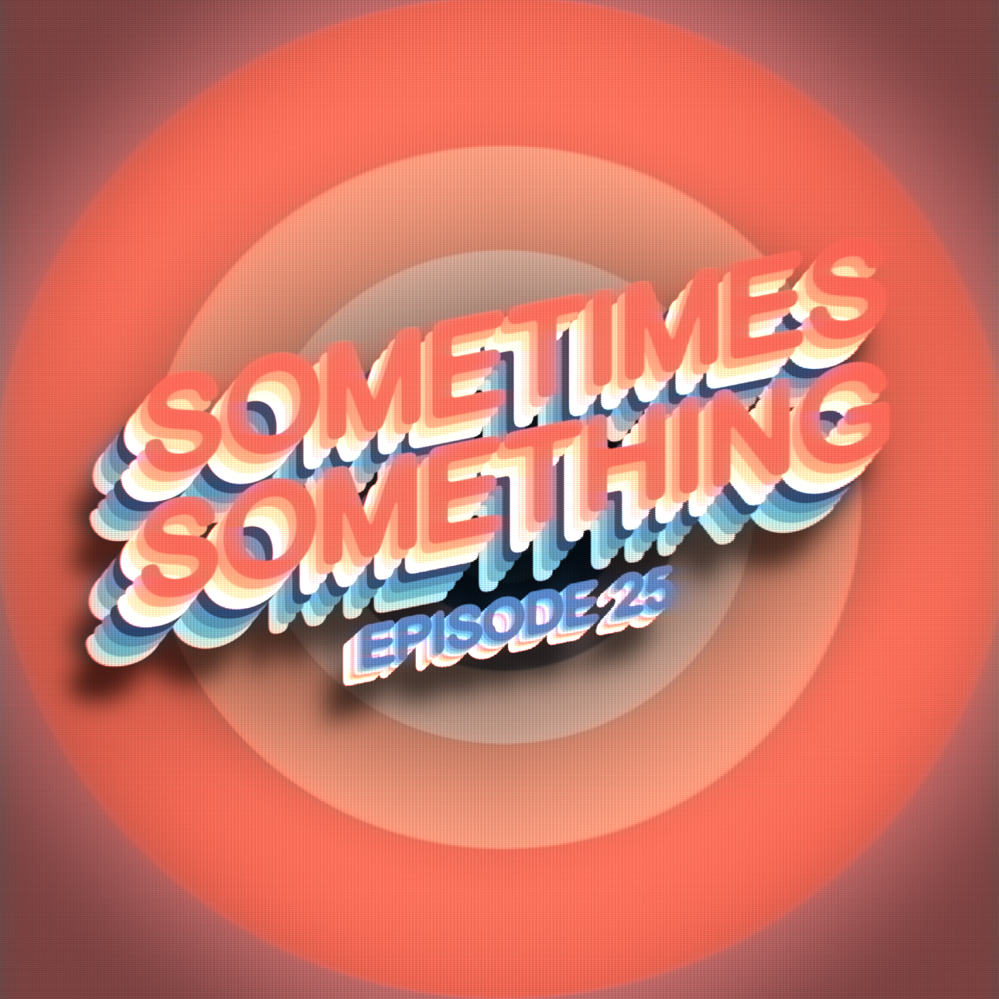 Shortcuts and Software - Sometimes Something Podcast Ep 25 episode artwork