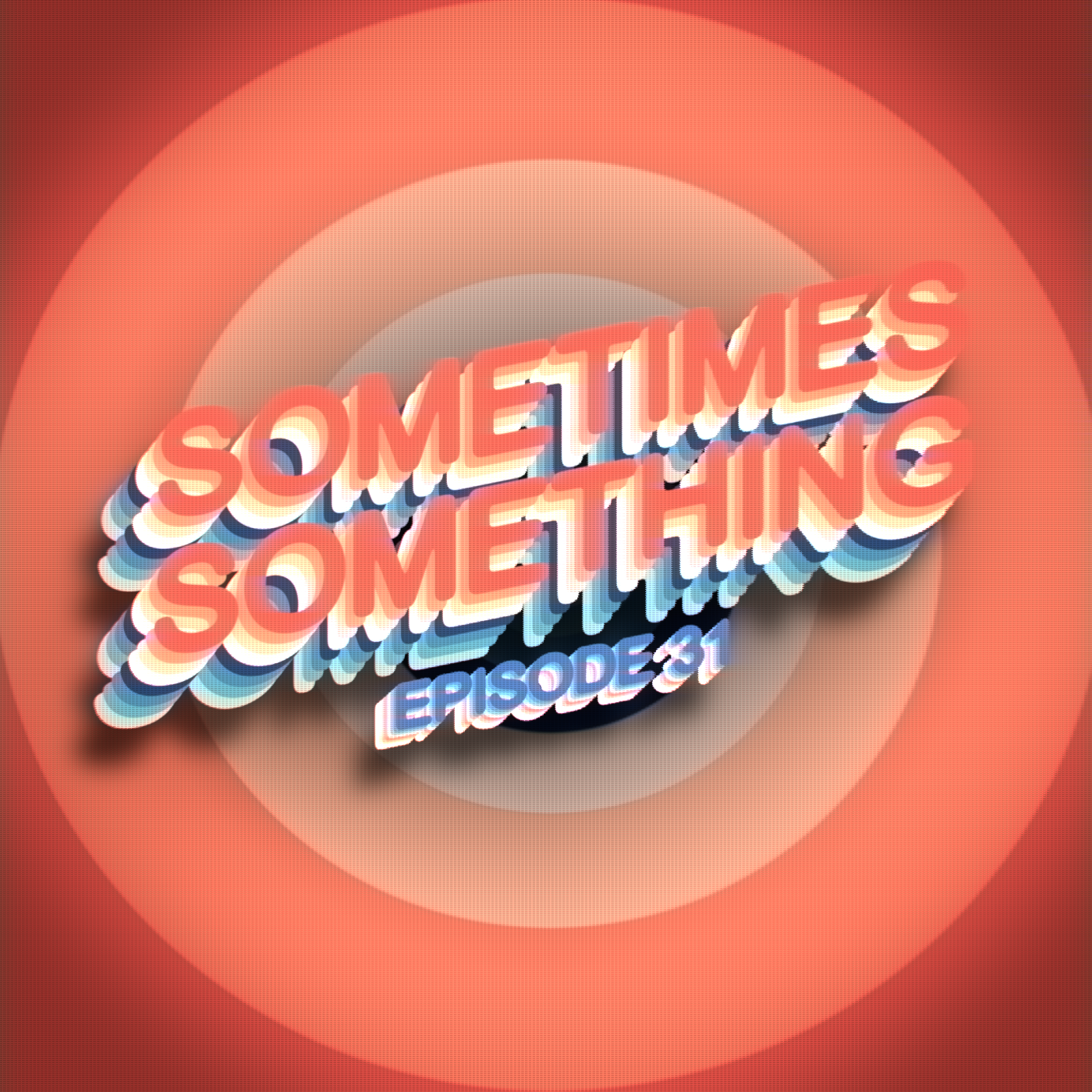 We Used to Sneak GTA Games  - Sometimes Something Podcast Ep 31 episode artwork