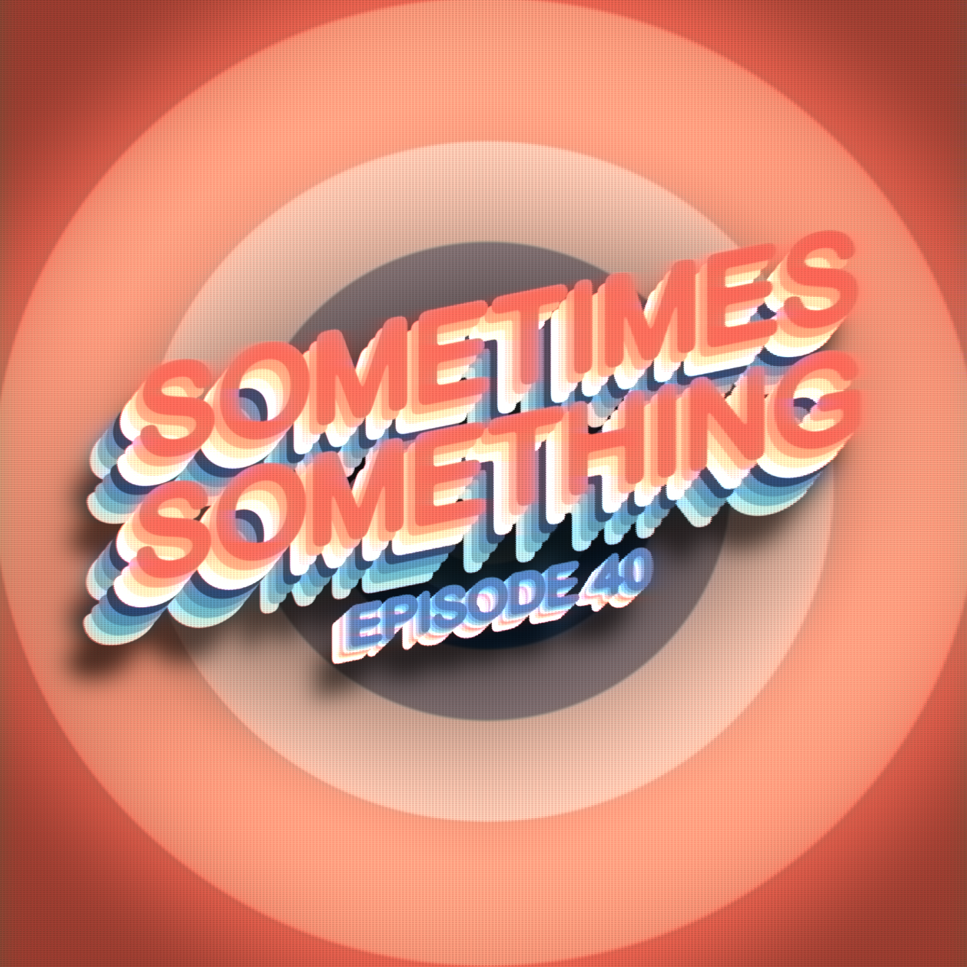 Do you remember Yahtzee??  - Sometimes Something Podcast Ep 40 episode artwork