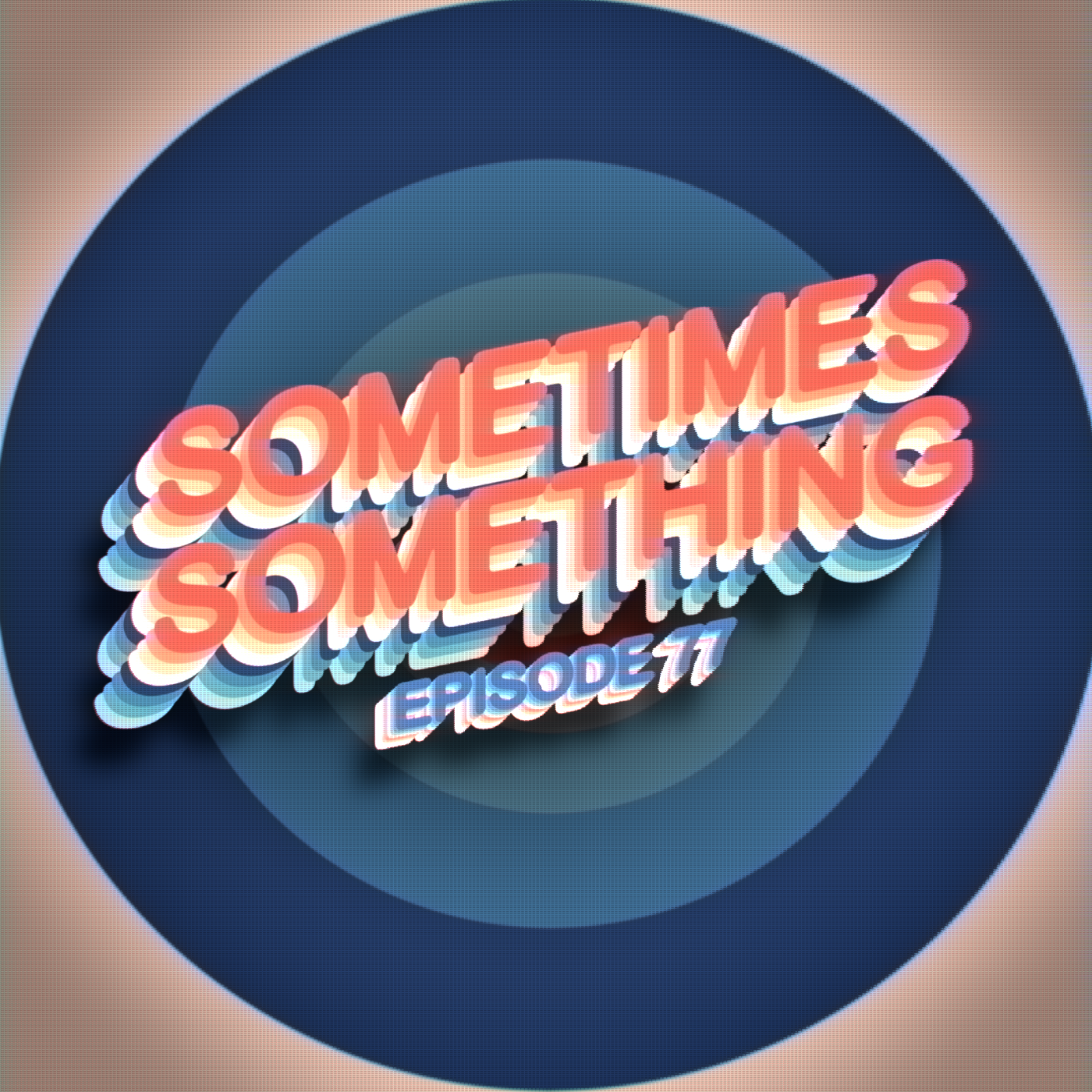 Childhood Crimes Ft Kermit - Sometimes Something Podcast Ep 77
