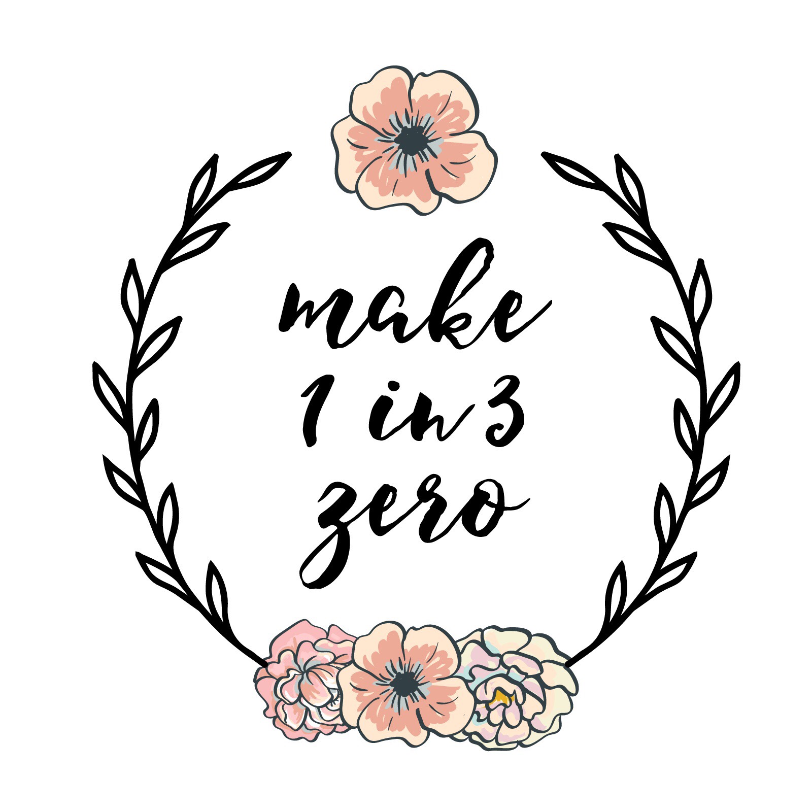 make 1 in 3 zero.jpeg