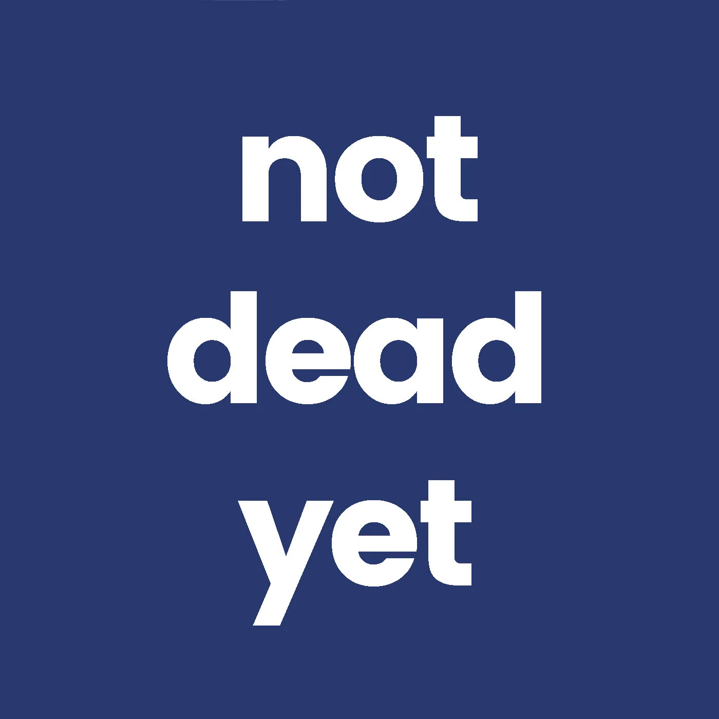 Not Dead Yet 03 – Birds, tears and good deeds