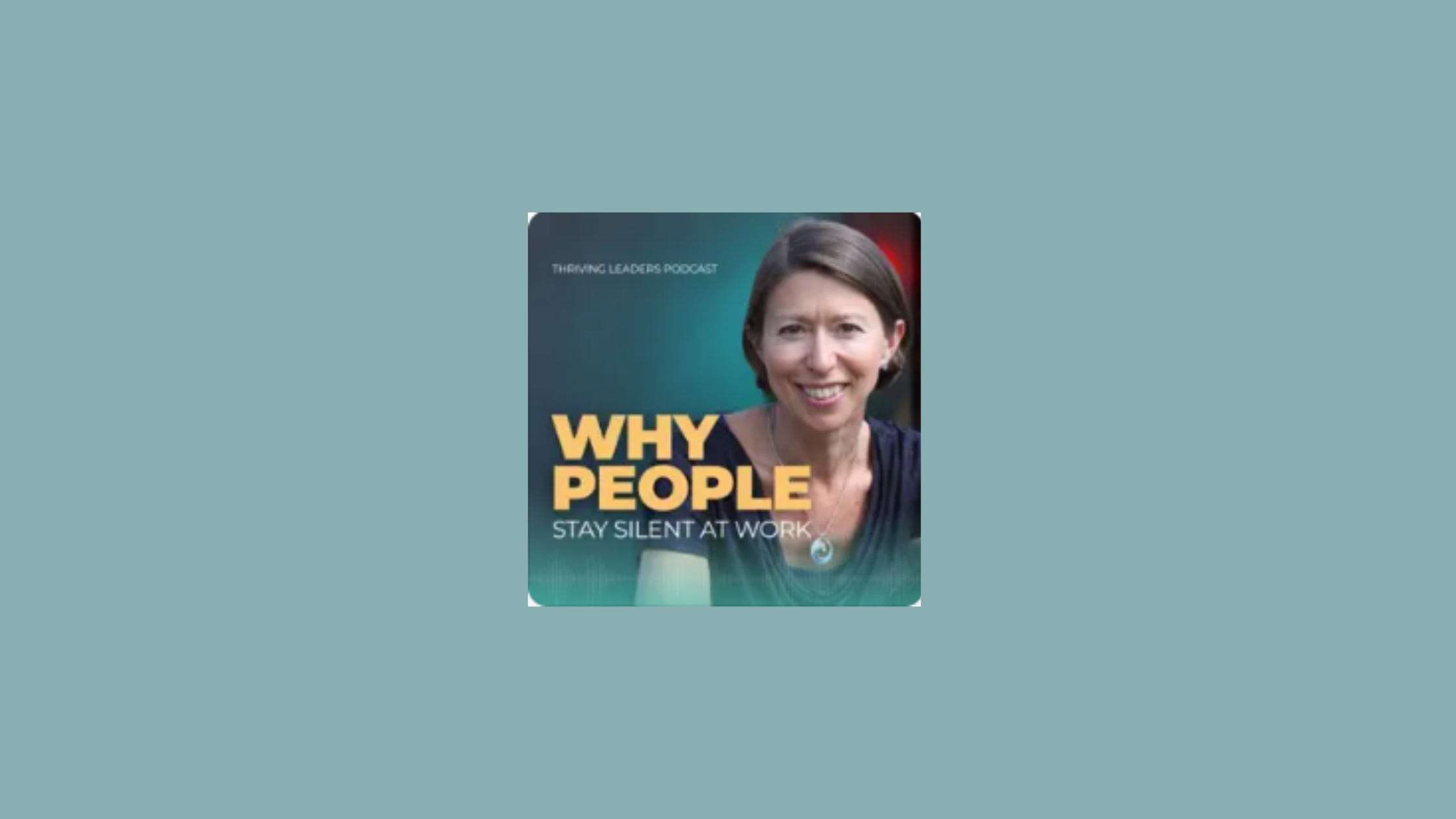 Why People Stay Silent at Work with Megan Reitz