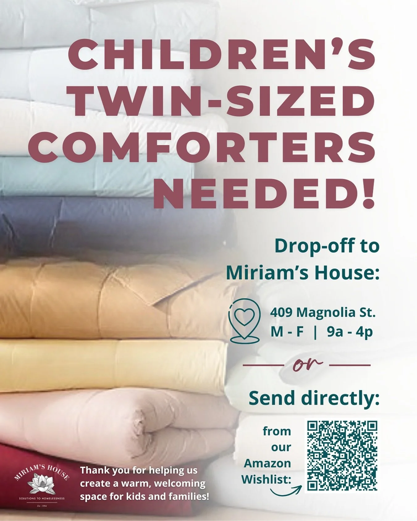 WE NEED YOUR HELP!

As we prepare to open our emergency family shelter next month, we are still in need of children&rsquo;s twin-sized comforters.

Donations can be dropped off to:
409 Magnolia Street
Mon &ndash; Fri |  9am &ndash; 4pm

Or send direc