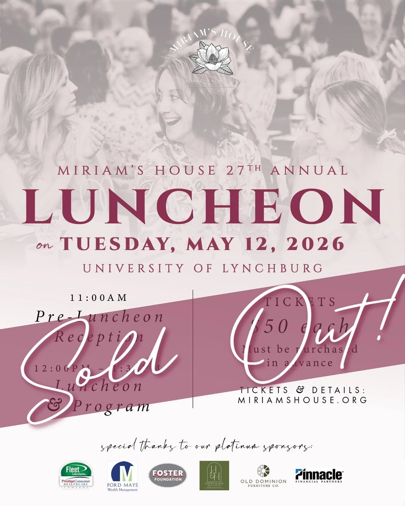 SOLD OUT!!

Thanks to the incredible support of our table captains and sponsors, our 27th Annual Luncheon is officially sold out&mdash;and faster than ever before!

We are blown away by your support and excitement to join us in making an impact. We c