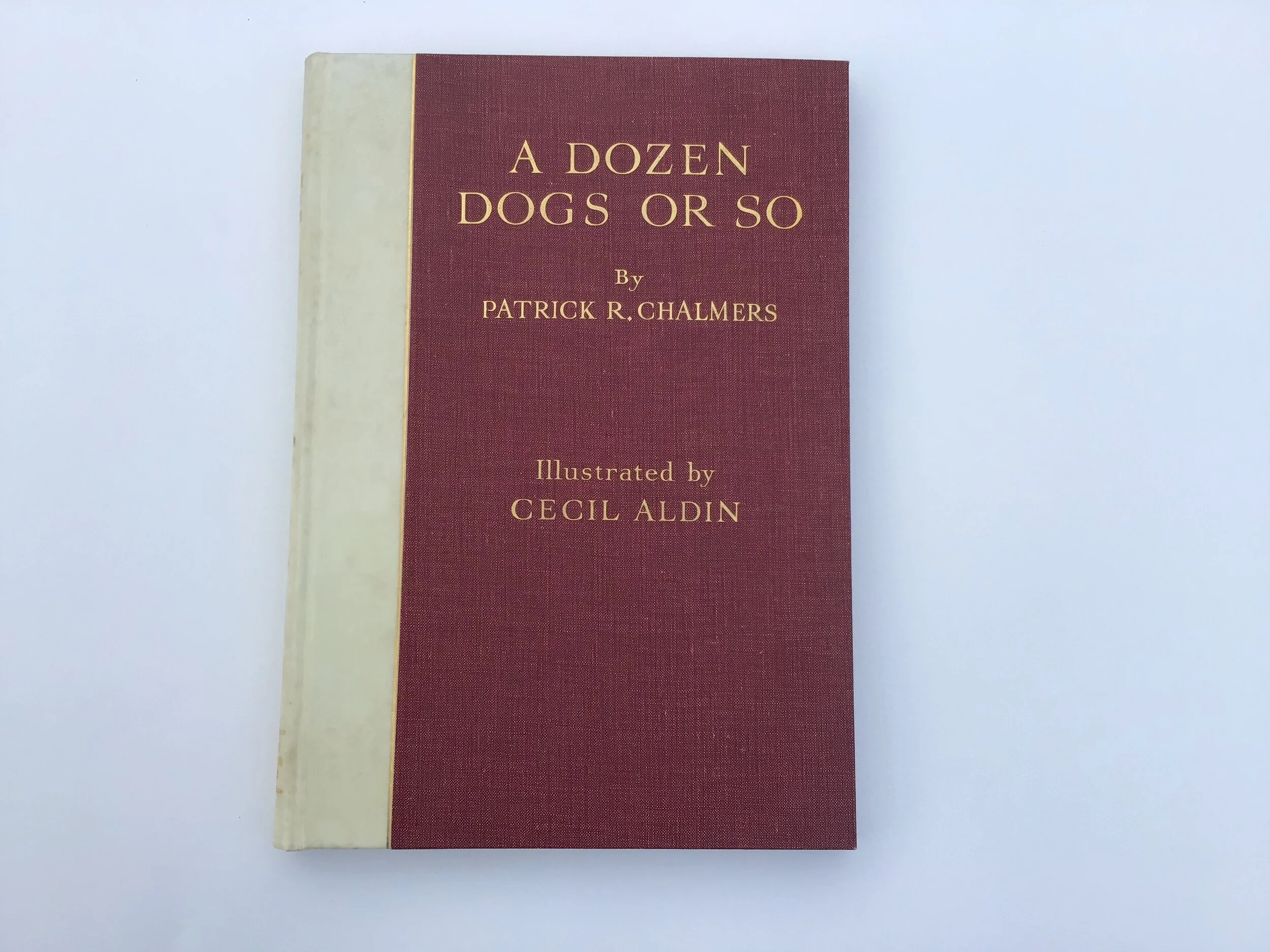 A Dozen Dogs or So - Limited Edition